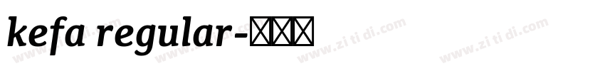 kefa regular字体转换